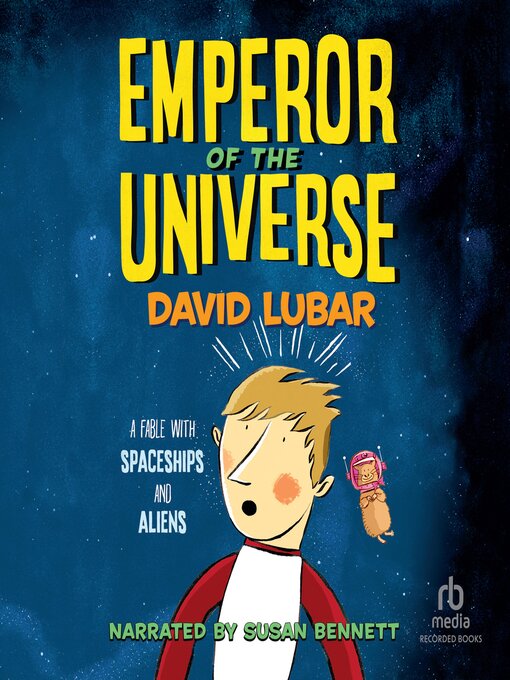 Title details for Emperor of the Universe by David Lubar - Available